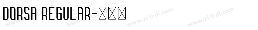 DORSA REGULAR字体转换